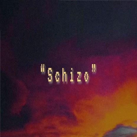 Schizo | Boomplay Music