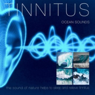 Ocean Sounds: The Sound of Nature Helps to Sleep and Relieve Tinnitus