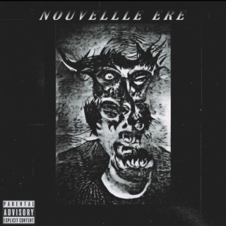 Nouvelle Ere (Deluxe)