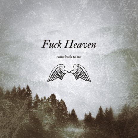 fuck heaven | Boomplay Music
