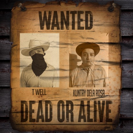 Dead or Alive ft. Kuntry Dela Rosa | Boomplay Music