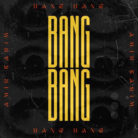 BANG BANG | Boomplay Music