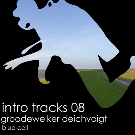 Groodewelker Deichvoigt (Intro for Mixes (Emin-120bpm)) | Boomplay Music