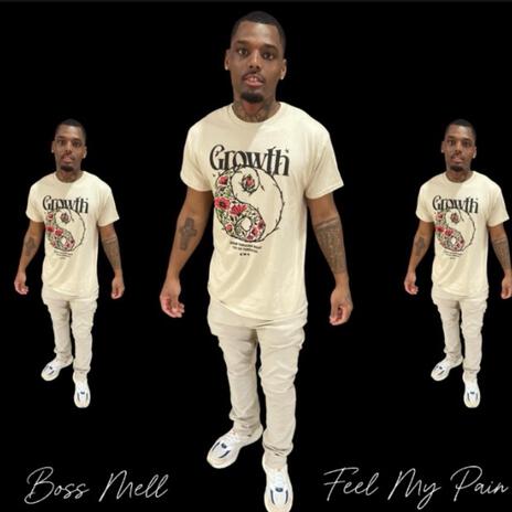 Feel My Pain | Boomplay Music