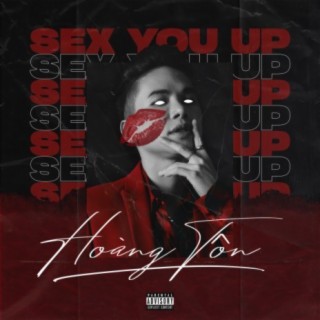 Sex You Up