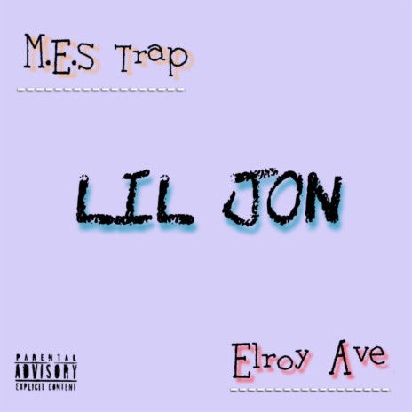 Lil Jon ft. Elroy Ave