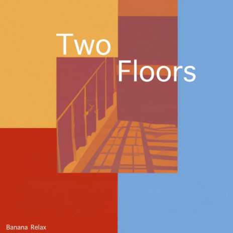 Two Floors | Boomplay Music