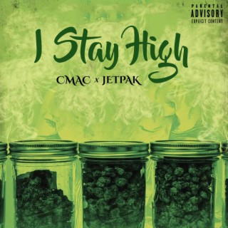 i Stay High