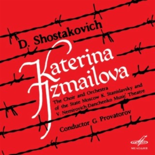 Шостакович: Катерина Измайлова, соч. 114