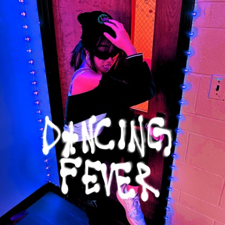 dancing fever | Boomplay Music