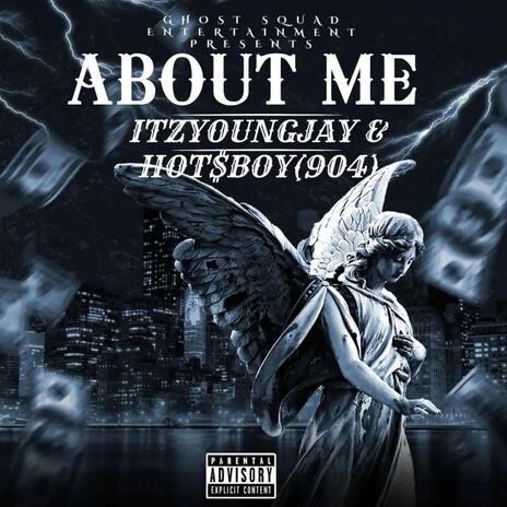 ABOUT ME ft. ITZYOUNGJAY | Boomplay Music