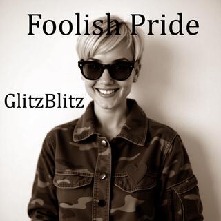 Foolish Pride