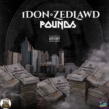 Pounds ft. ZedLawd | Boomplay Music