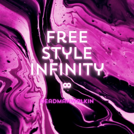 Freestyle InFinity | Boomplay Music
