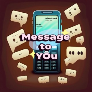 Message to You