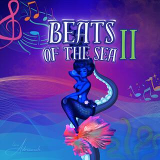 Beats of the Sea II