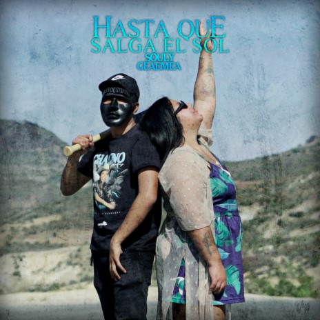 Hasta Que Salga El Sol ft. Geaemea | Boomplay Music