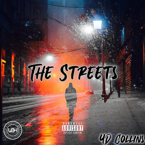 The Streets | Boomplay Music