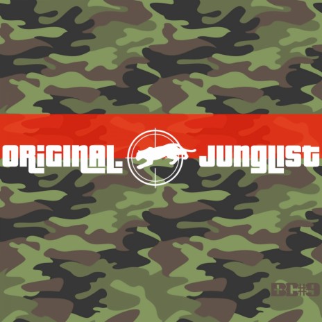 Original Junglist | Boomplay Music
