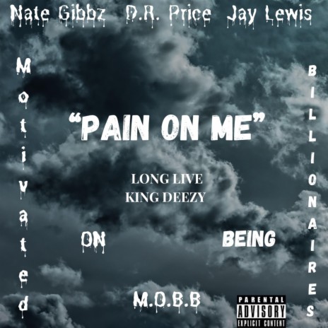 Pain on me ft. D.R. Price & Jay Lewis | Boomplay Music