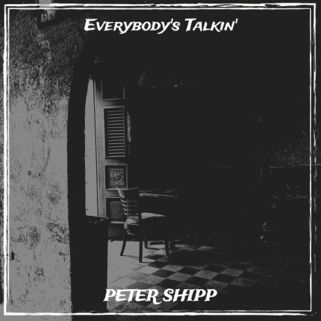 Everybody's Talkin' | Boomplay Music