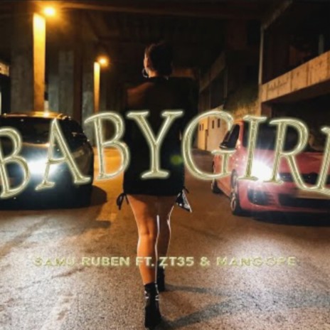 Babygirl ft. O_mangope | Boomplay Music