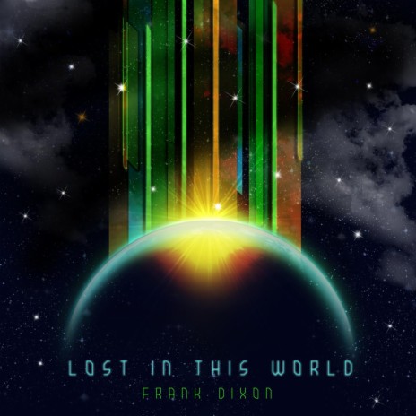 Lost in This World | Boomplay Music