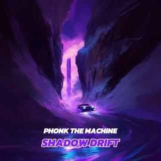 Shadow Drift