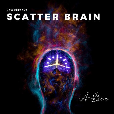 Scatter Brain | Boomplay Music