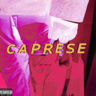 Caprese lyrics | Boomplay Music