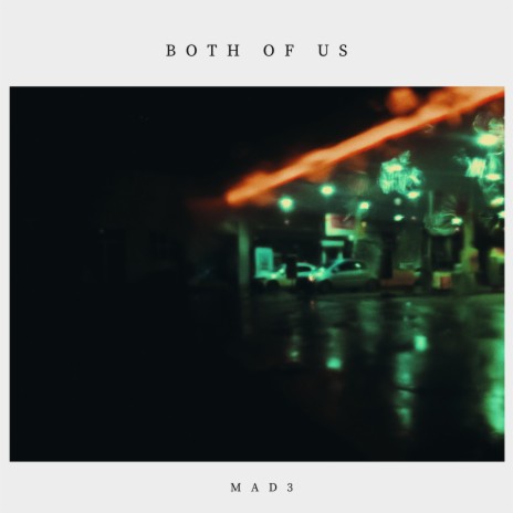 Both Of Us | Boomplay Music