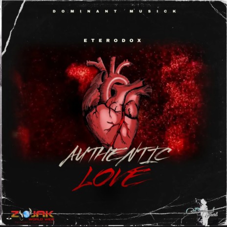 Authentic Love | Boomplay Music