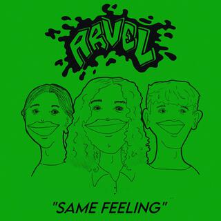 Same Feeling (Single) lyrics | Boomplay Music