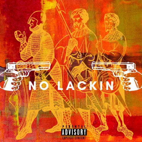 No Lackin ft. 049 Timmy | Boomplay Music