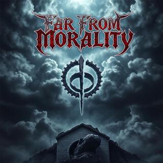 Far From Morality