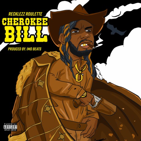 Cherokee Bill | Boomplay Music