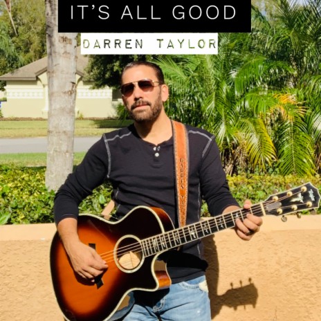 It's All Good | Boomplay Music