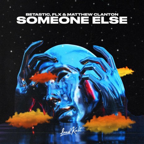 Someone Else ft. FLX, Matthew Clanton, Boki, Chris James & Fabian Fieser
