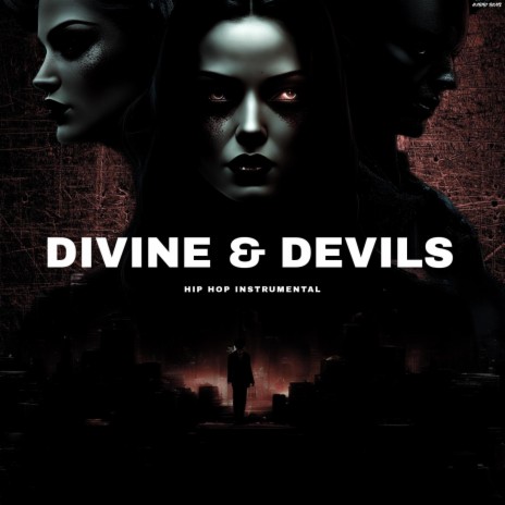 Divine & Devils (Hip Hop Instrumental) | Boomplay Music