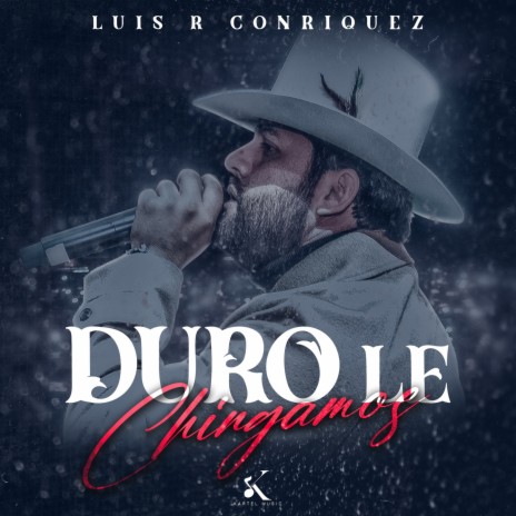 Duro Le Chingamos | Boomplay Music