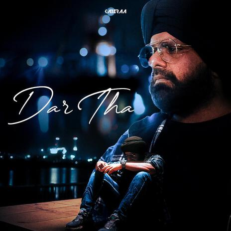 Dar Tha | Boomplay Music