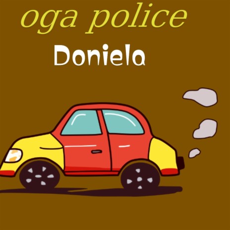 Oga police