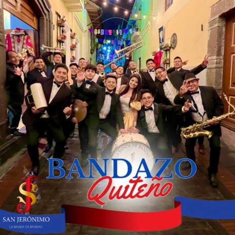 Bandazo Quiteño | Boomplay Music