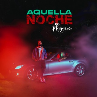 Aquella Noche