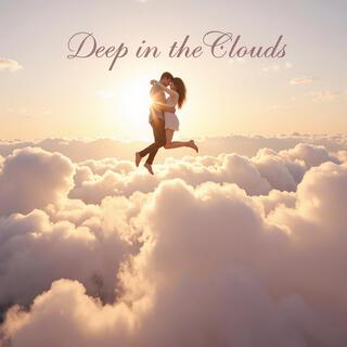 Deep in the Clouds lyrics | Boomplay Music