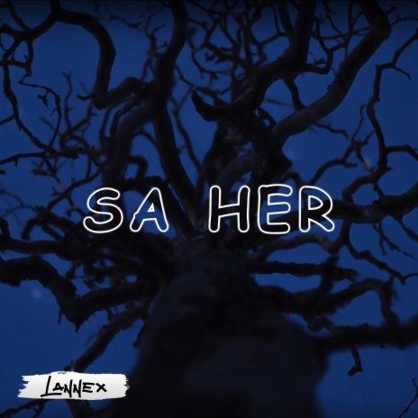 Sa her | Boomplay Music