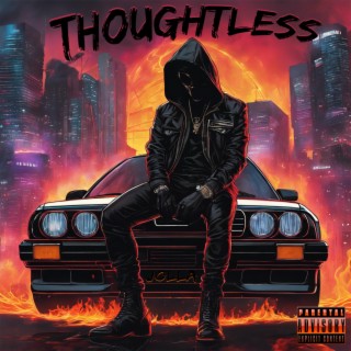 Thoughtless