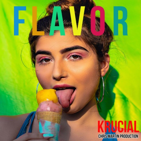 FLAVOR ft. KRUCIAL | Boomplay Music