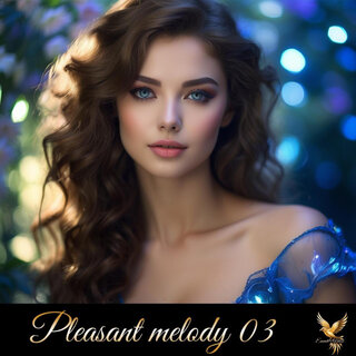 Pleasant Melody 03