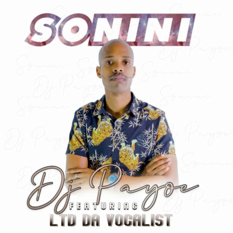 Sonini ft. LTD Da Vocalist | Boomplay Music